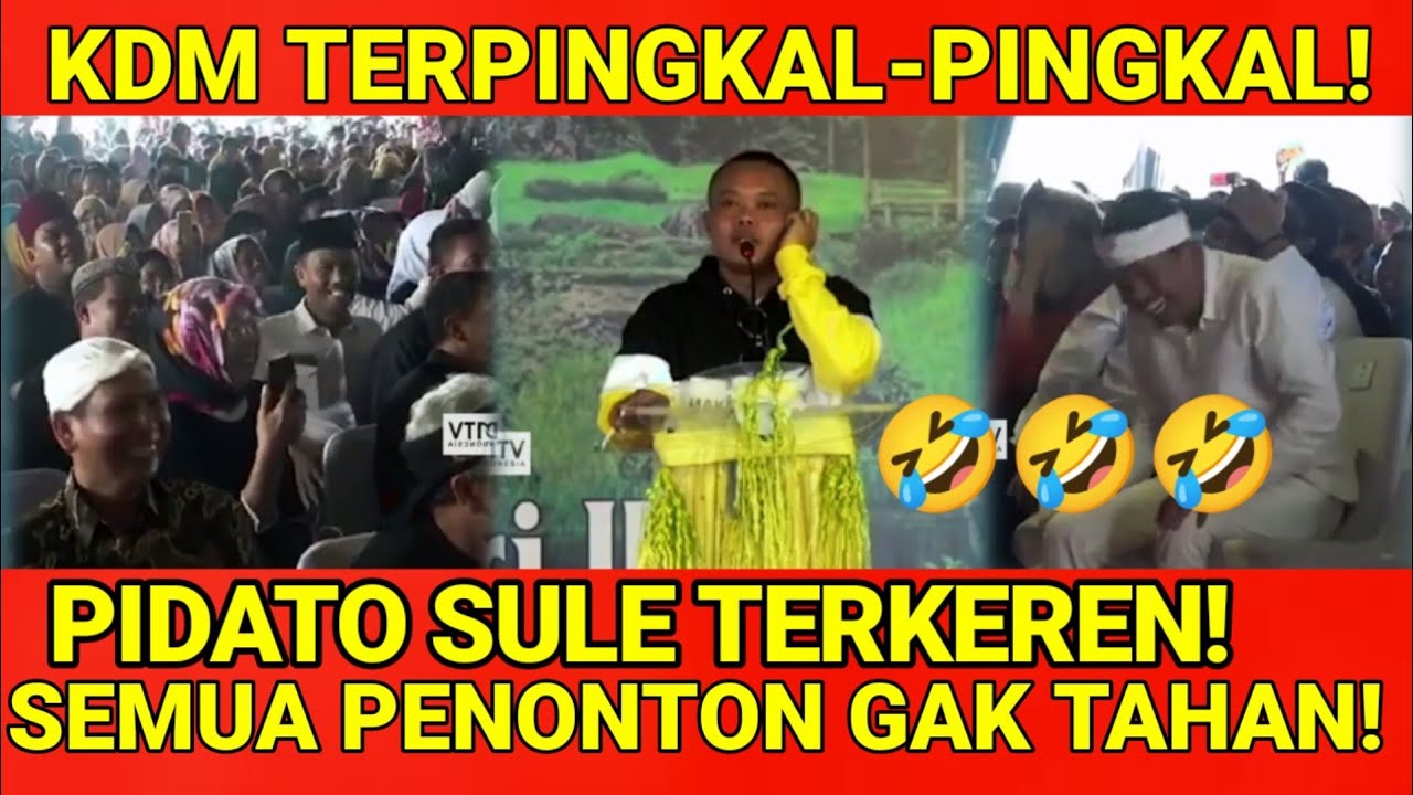 KOCAK🤣 PIDATO LUCU SULE BIKIN KDM NGAKAK TERPINGKAL-PINGKAL!