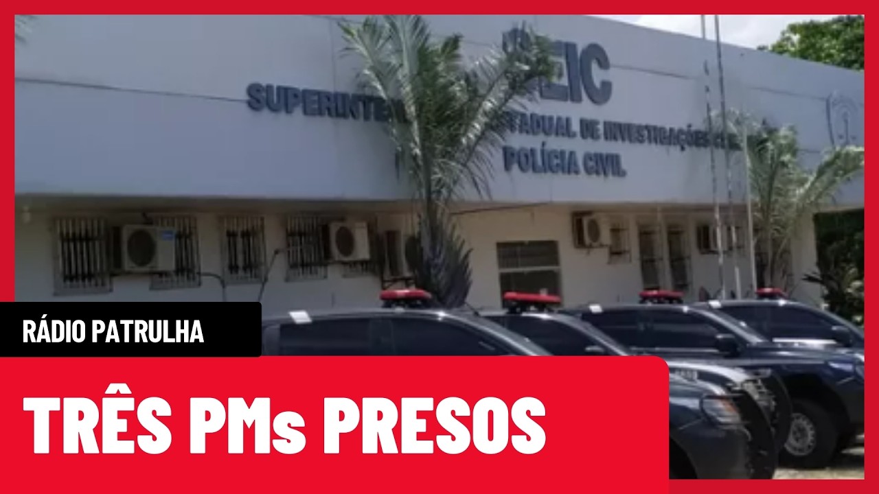 Três policiais militares são presos por extorsão mediante a sequestro na Ilha
