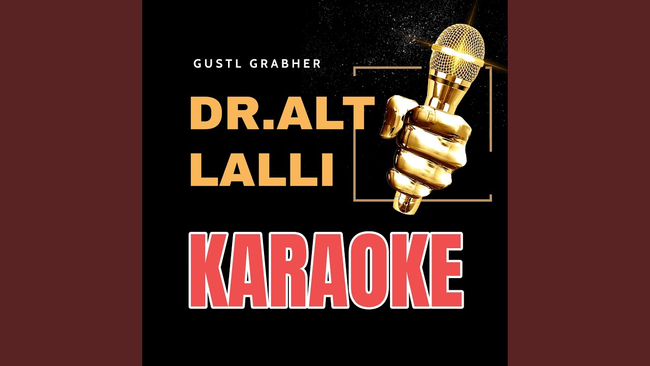 Dr. alt Lalli Karaoke