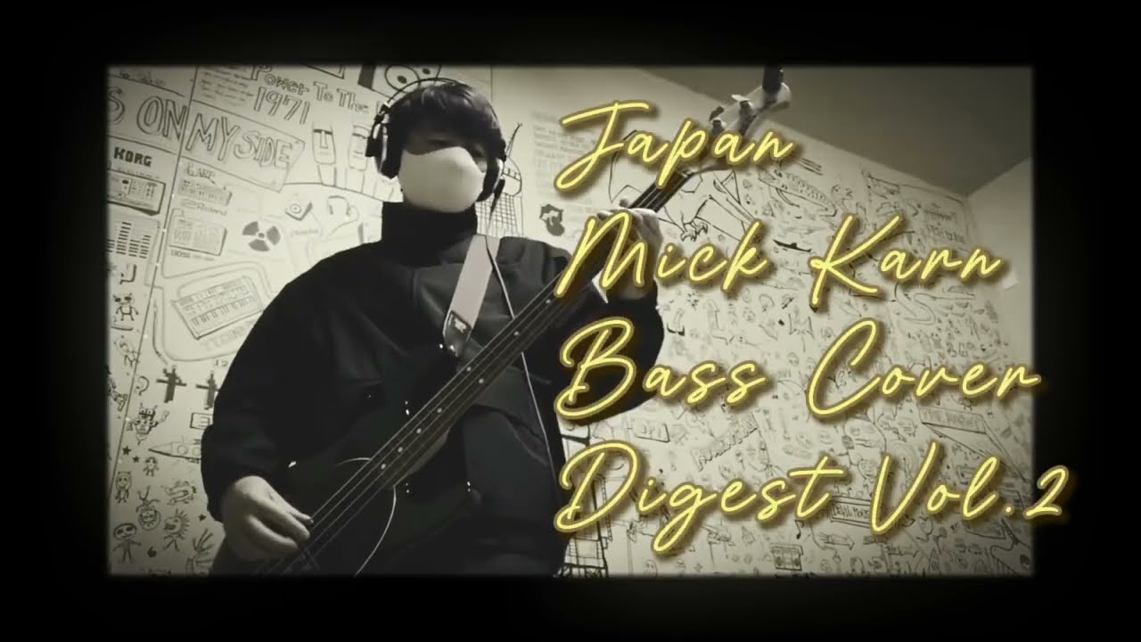 Mick Karn Bass Cover Digest vol.2 ［JAPAN］
