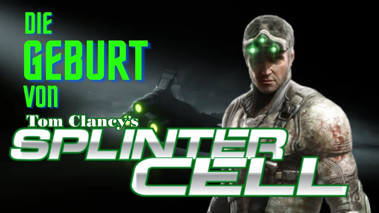 Die Geburt von Tom Clancy's Splinter Cell