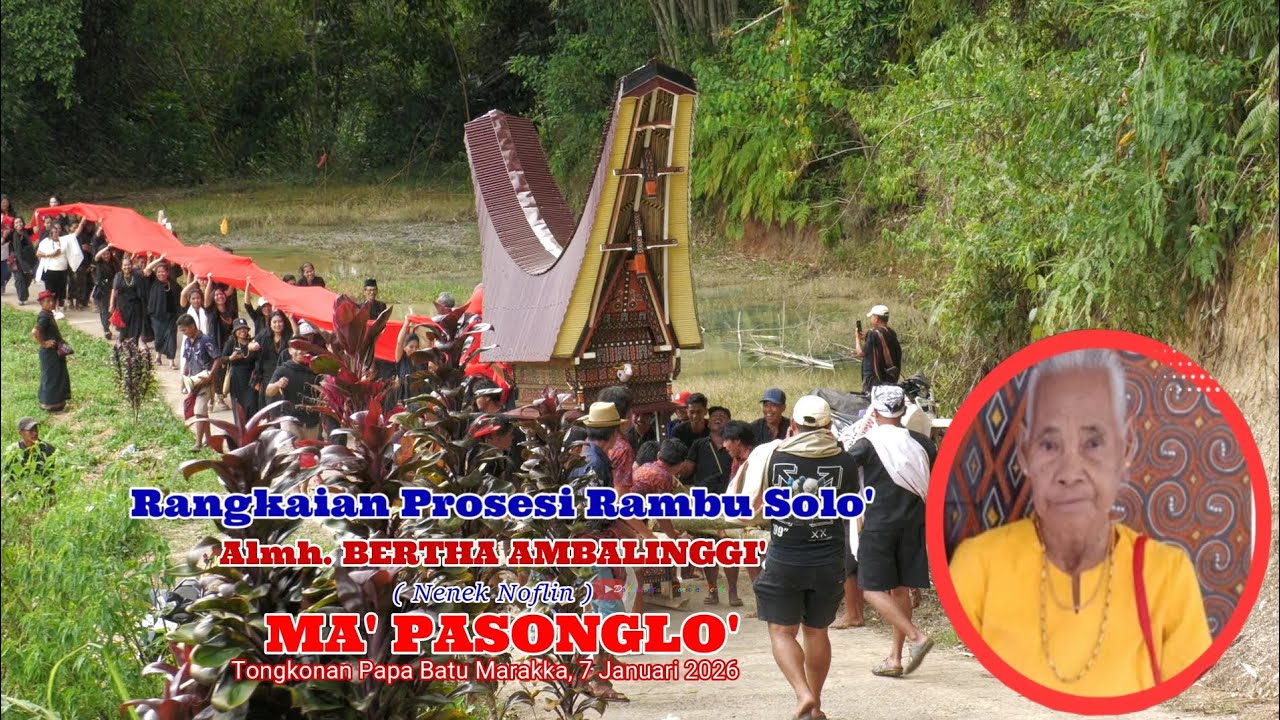 Ma' Pasonglo' Almh. BERTHA AMBALINGGI