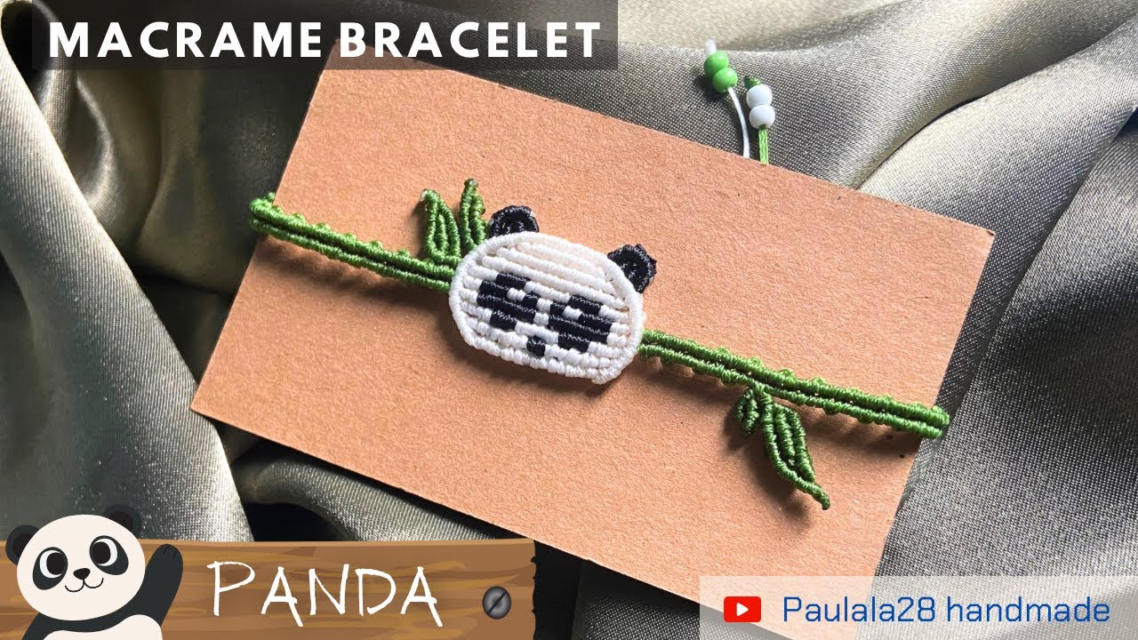 Macrame tutorial| How to make Panda bracelet• Vòng tay  pulsera de hilo ブレスレット手镯 팔찌 ब्रेसलेट DIY