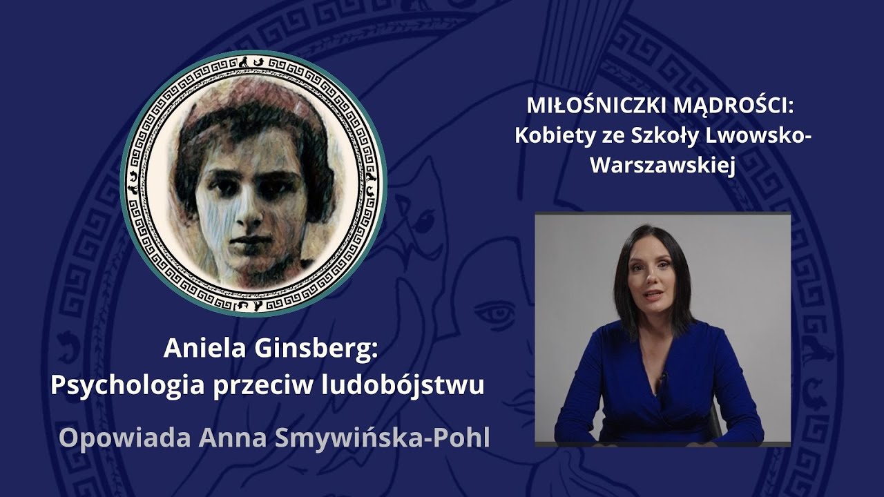 Miłośniczki Mądrości: Aniela Meyer-Ginsberg. Psychologia przeciw ludob&oacute;jstwu