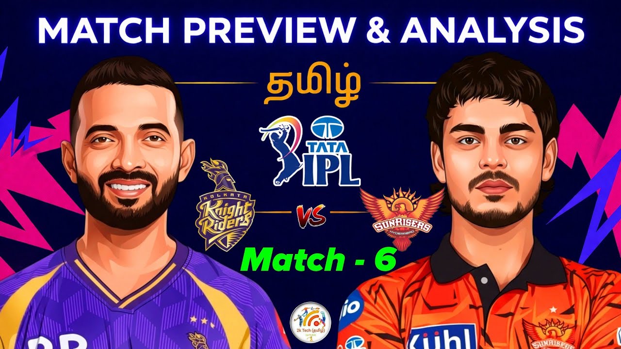 KKR vs SRH IPL 6th Match Prediction in Tamil|kkr vs srh Tata ipl dream11 tips & prediction tamil
