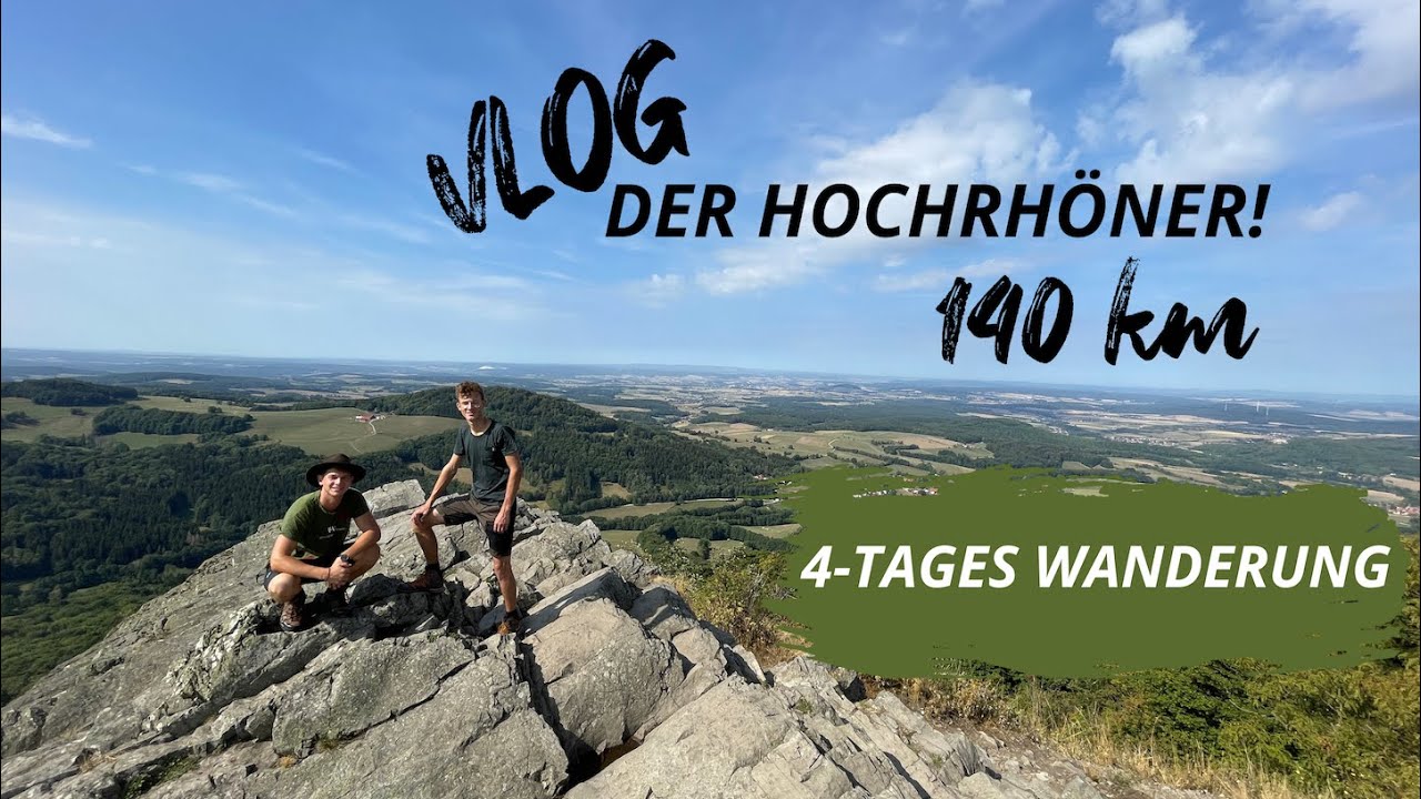Der Hochrhöner Wanderweg! - 140 KM quer durch die Rhön! (IN 4 TAGEN!)