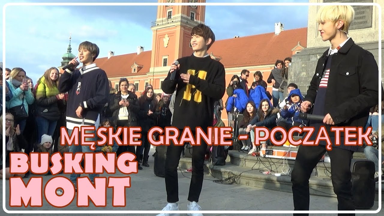 [190412] MONT BUSKING || MĘSKIE GRANIE - POCZĄTEK [cover]