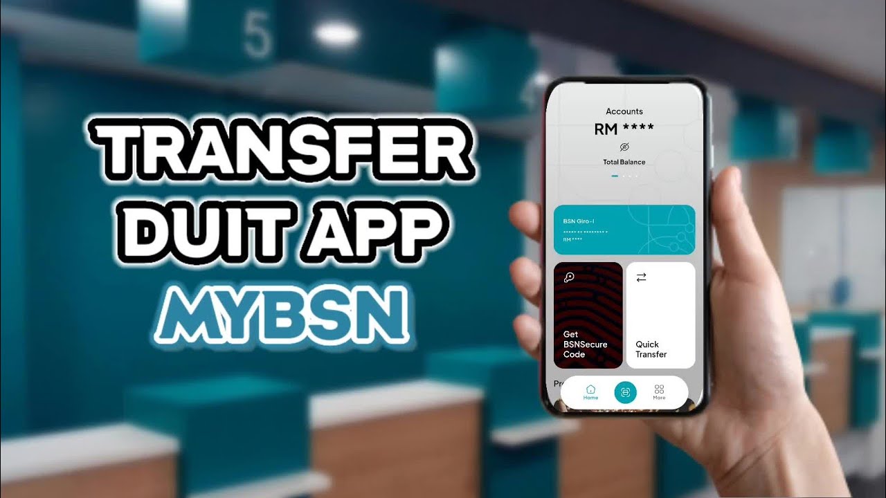 Cara Transfer Duit MyBSN | BSN Mobile