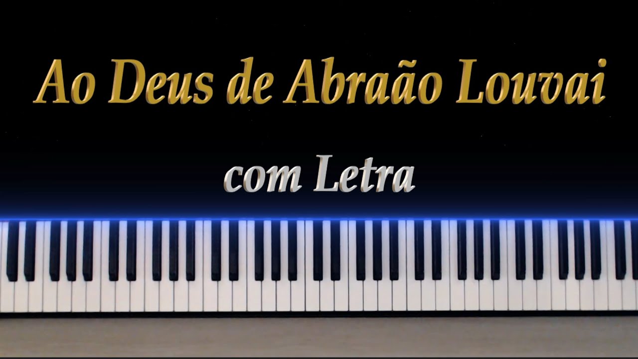 HCC n.14 - Ao Deus de Abraão Louvai - com Letra