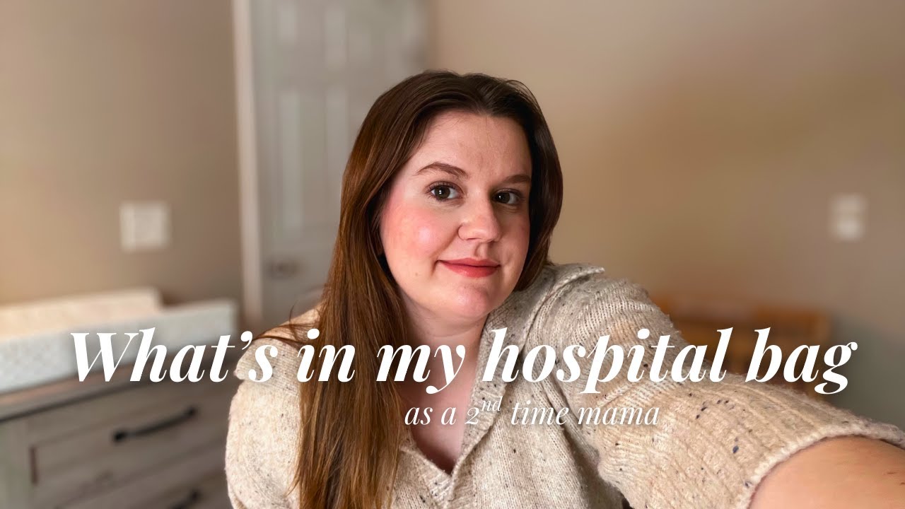 What's in my hospital bag | 2nd time mama