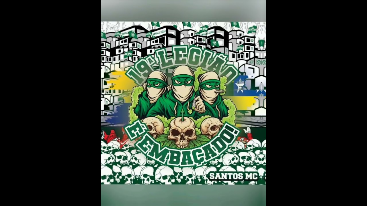 É Embaçado - 19° Legião FJG  - Santos MC