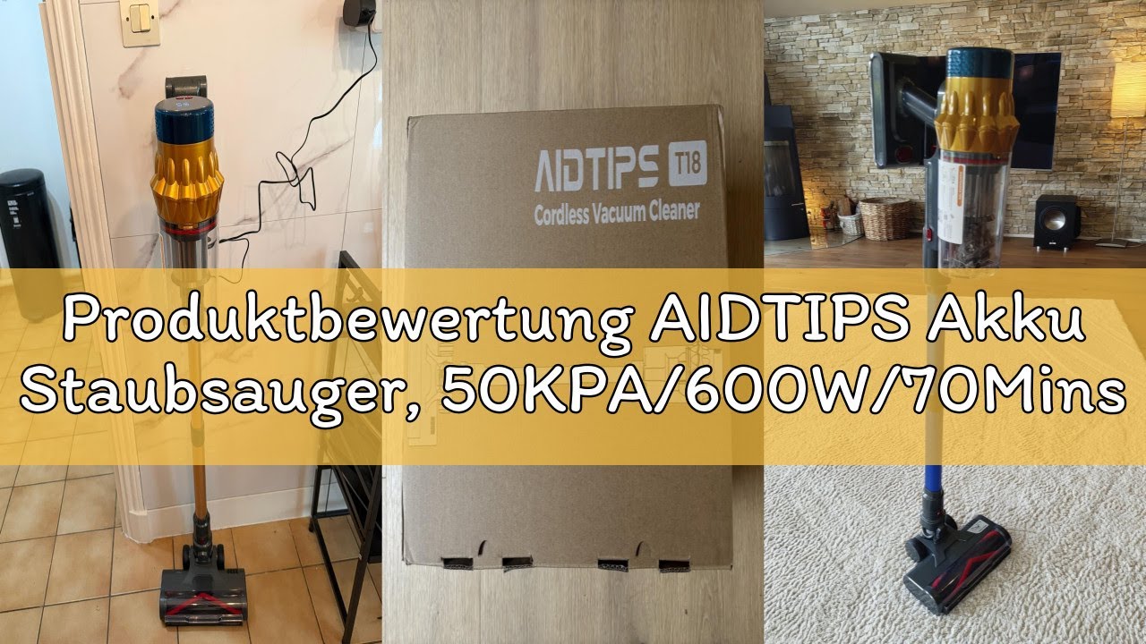 Produktbewertung AIDTIPS Akku Staubsauger, 50KPA/600W/70Mins Staubsauger Kabellos mit Selbststehend,