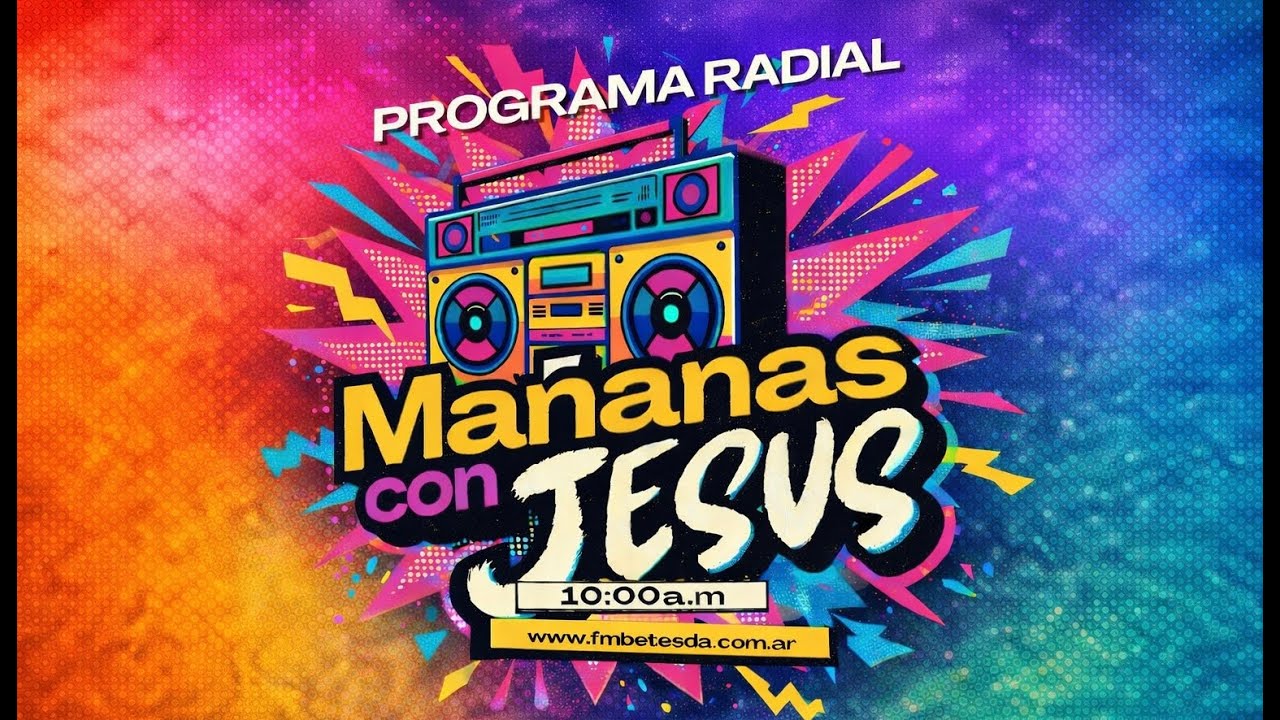 ¡MAÑANAS CON JESÚS! Programa radial Ministerio Betesda Esquel 26/01