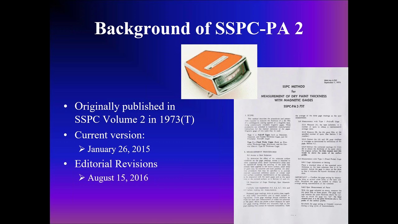 Using SSPC PA 2 Effectively Paint