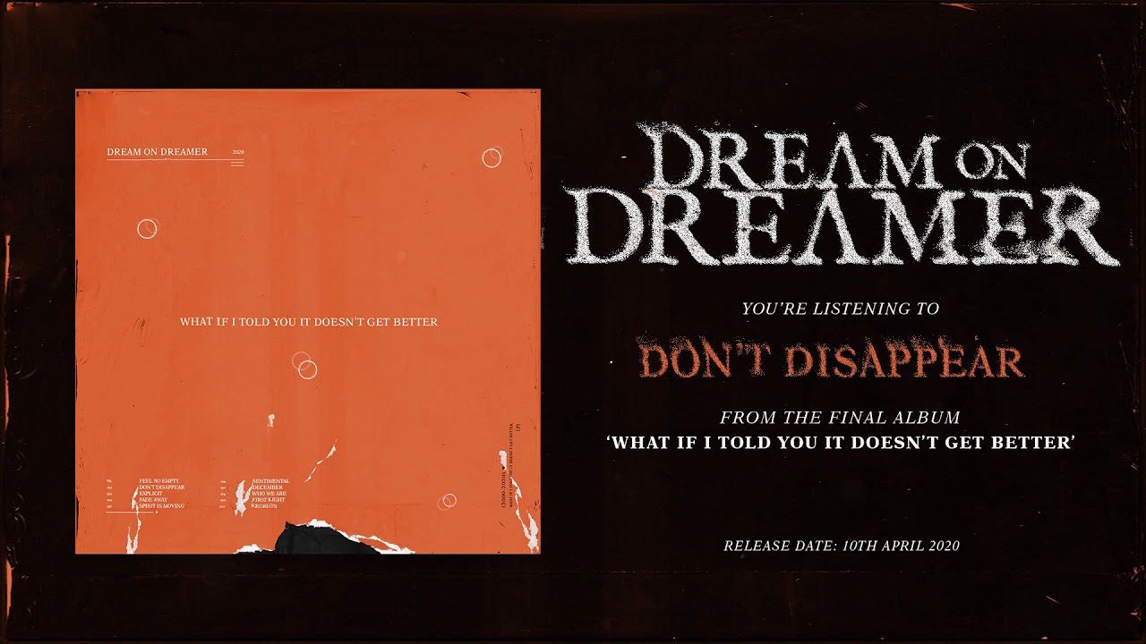 Dream on Dreamer - Don't Disappear (OFFICIAL AUDIO STREAM)