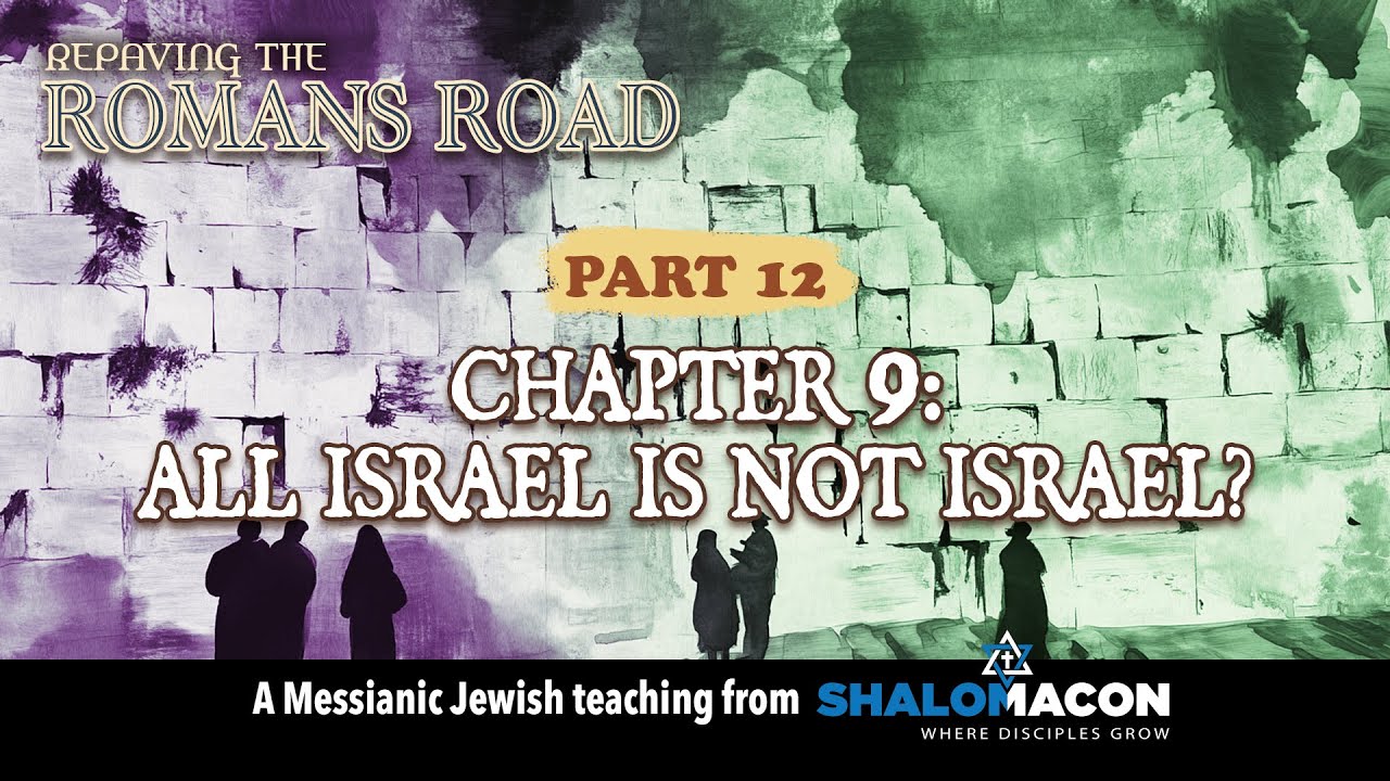 Did God Reject Israel? 🔥 The Truth About Romans 9 & Replacement Theology Part 12