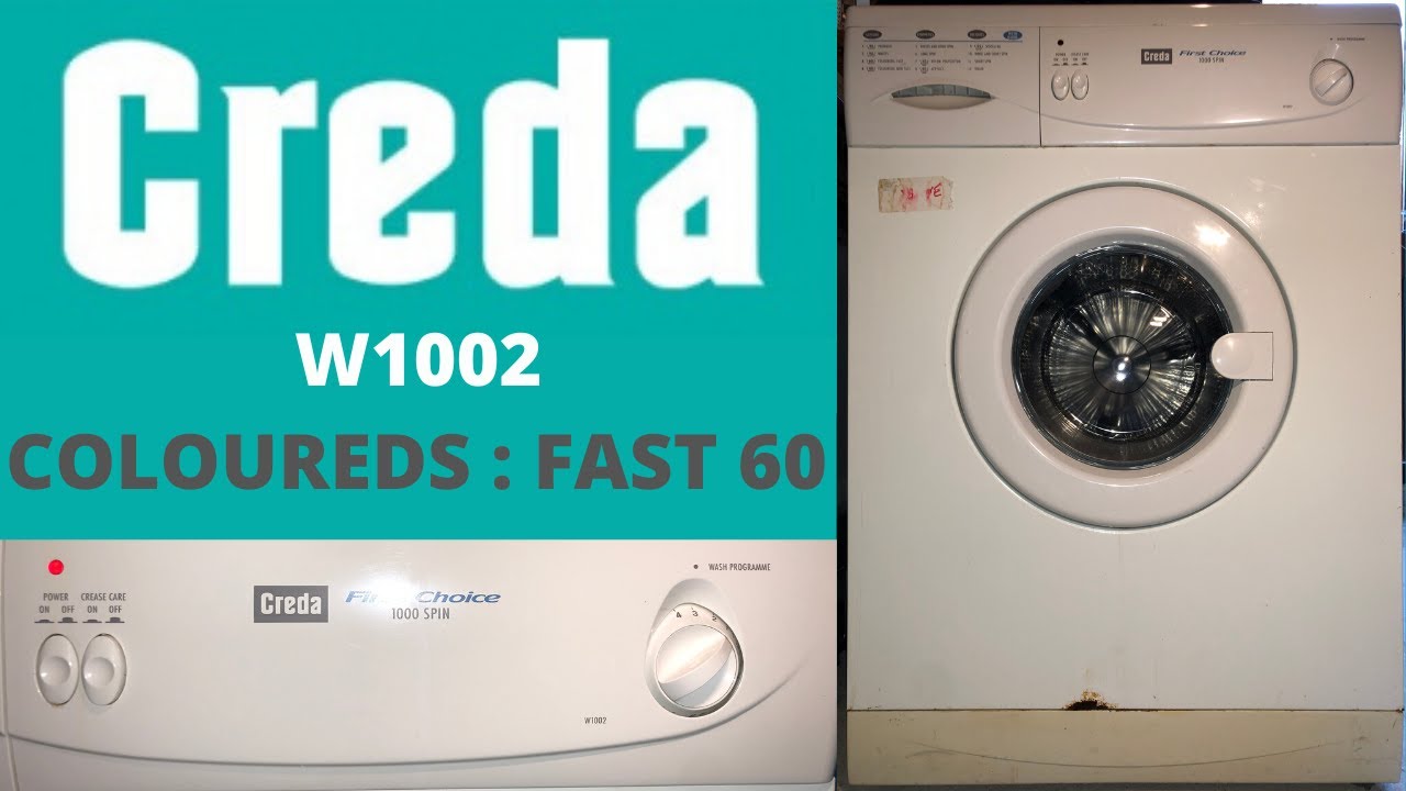 Creda First Choice 1000 W1002 Washing Machine - Coloureds : Fast 60