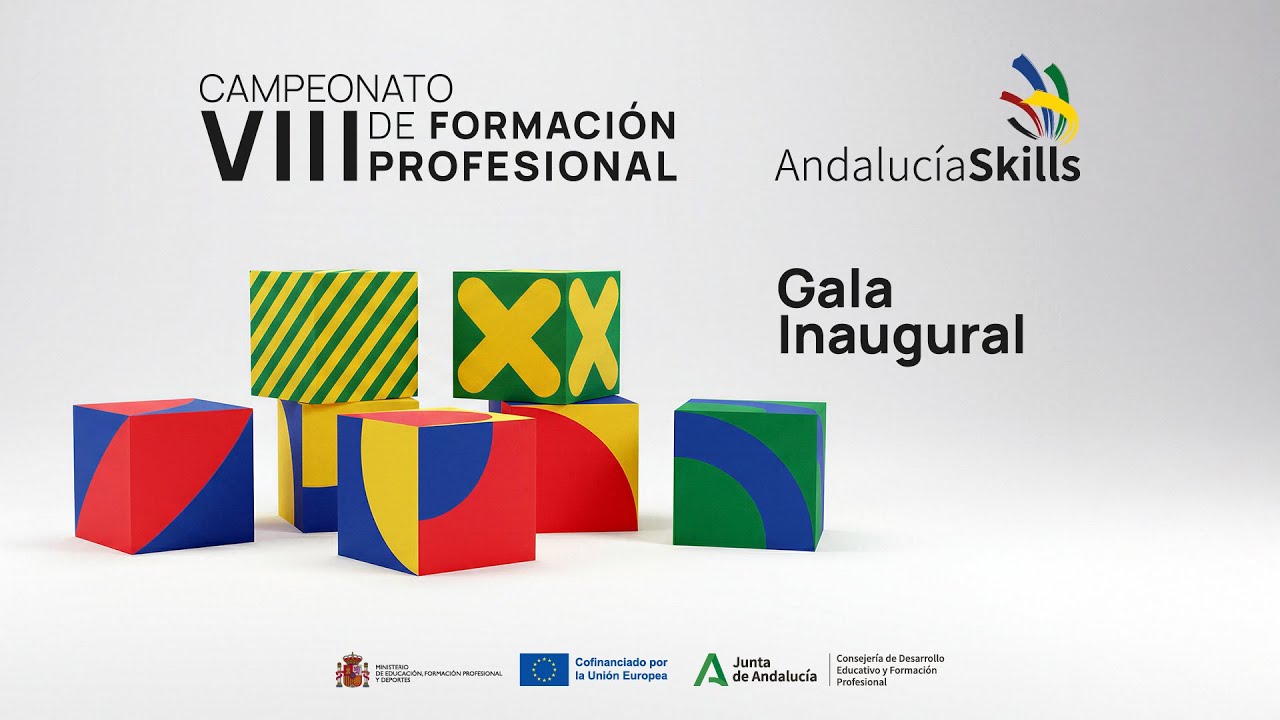 GALA DE INAUGURACIÓN ANDALUCIASKILLS2025
