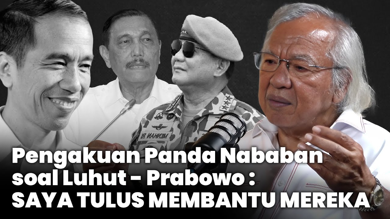 PANDA NABABAN : JOKOWI HARUS TAHU DIRI DAN MENAHAN DIRI, INI SAATNYA PRABOWO (Part 1)