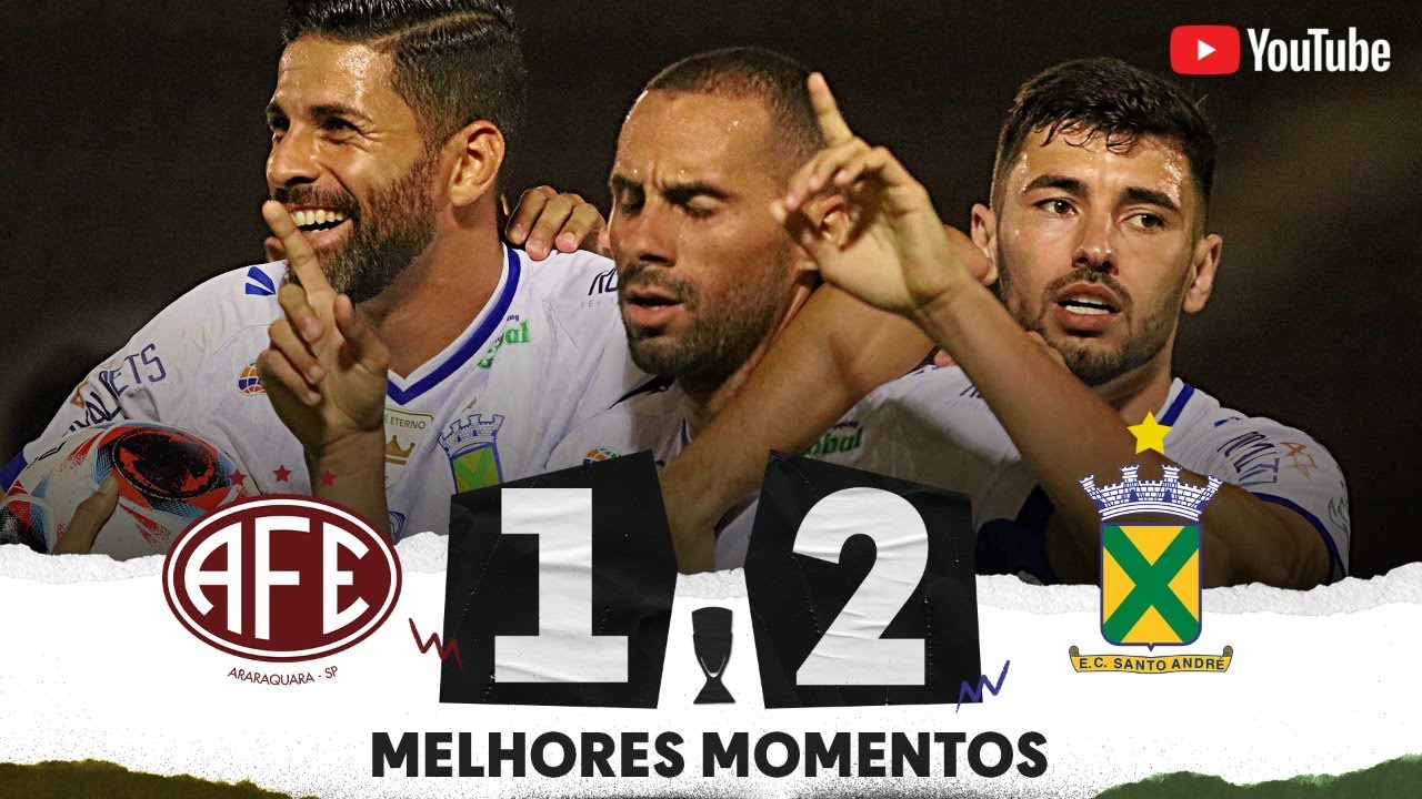 FERROVIÁRIA 1 X 2 SANTO ANDRÉ | MELHORES MOMENTOS | 3ª RODADA | FASE DE GRUPOS | PAULISTÃO 2023