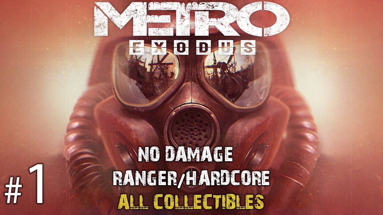 Metro Exodus Enhanced Edition &mdash; Рейнджер/Хардкор &mdash; Без урона &mdash; Москва &mdash; Часть 1