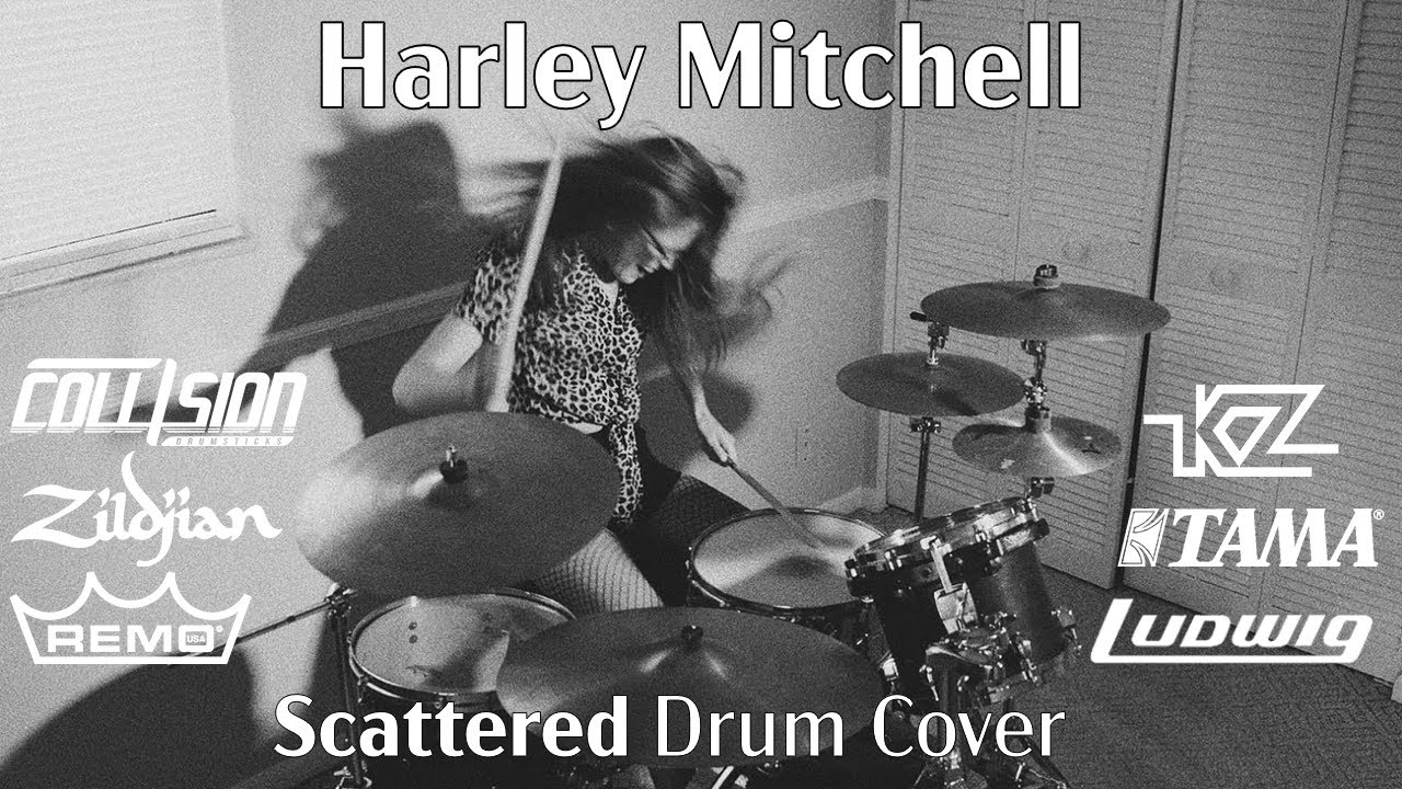 Harley Mitchell - Scattered Drum Cover