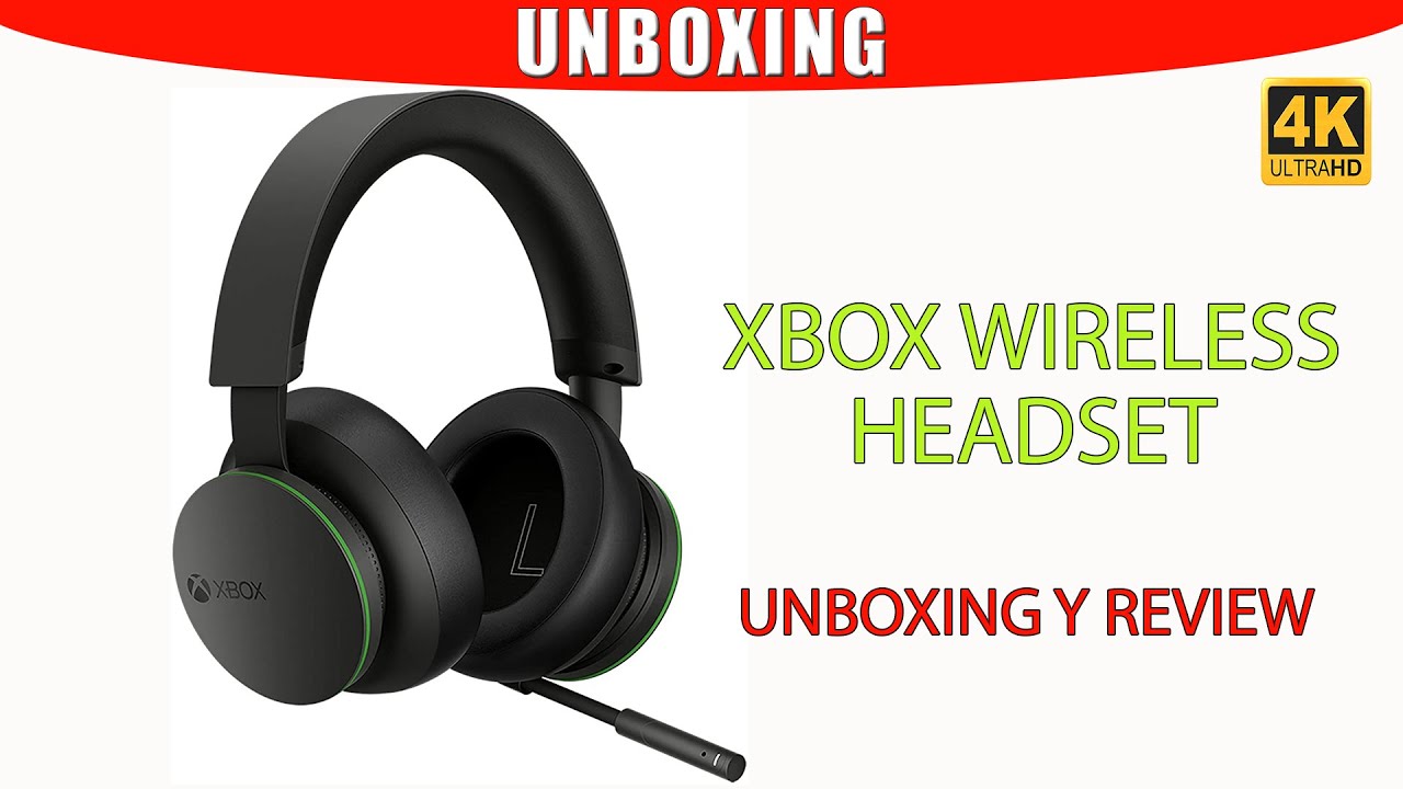 Xbox Wireless Headset, Unboxing y Review de los auriculares oficiales de Microsoft