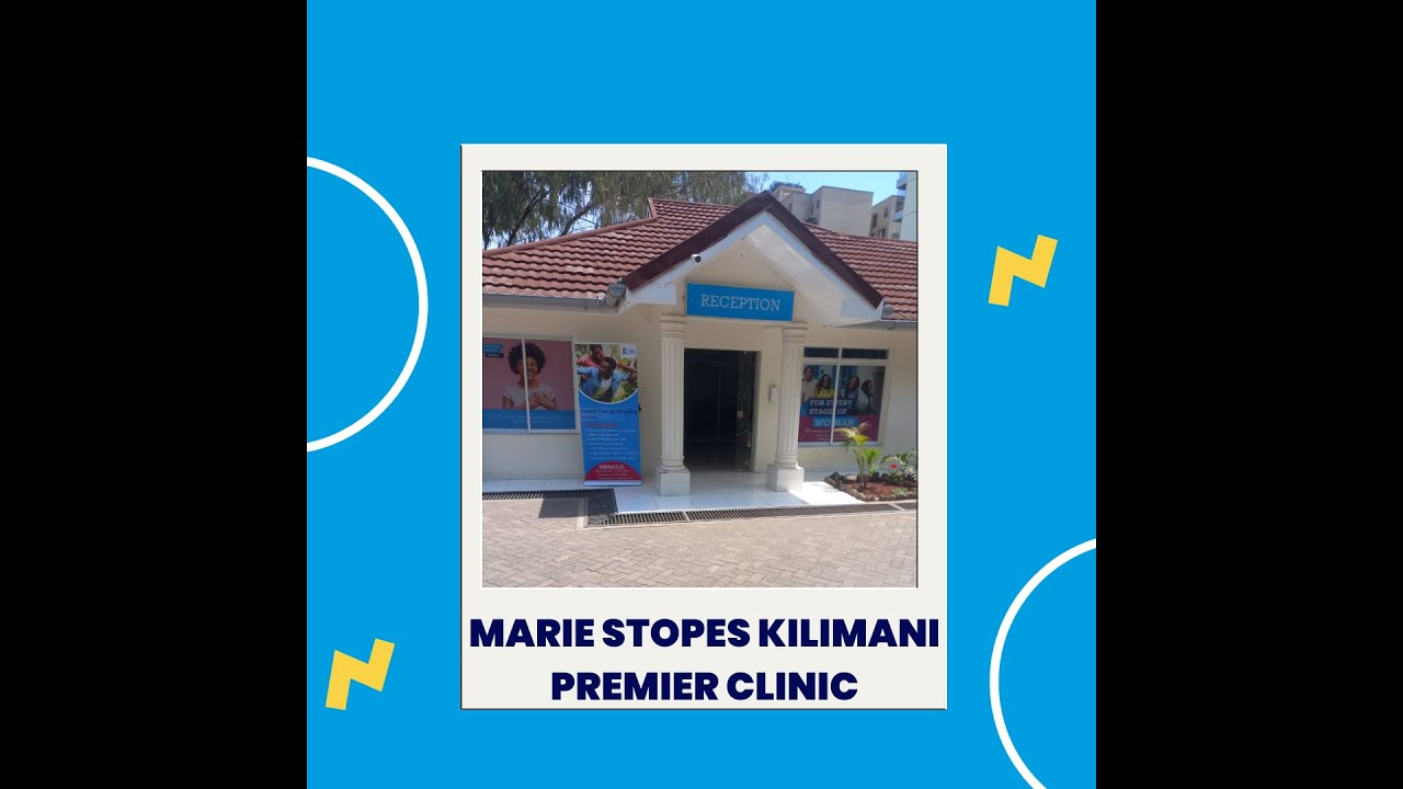 Inside Marie Stopes Kilimani Clinic: A Guided Tour 🌟