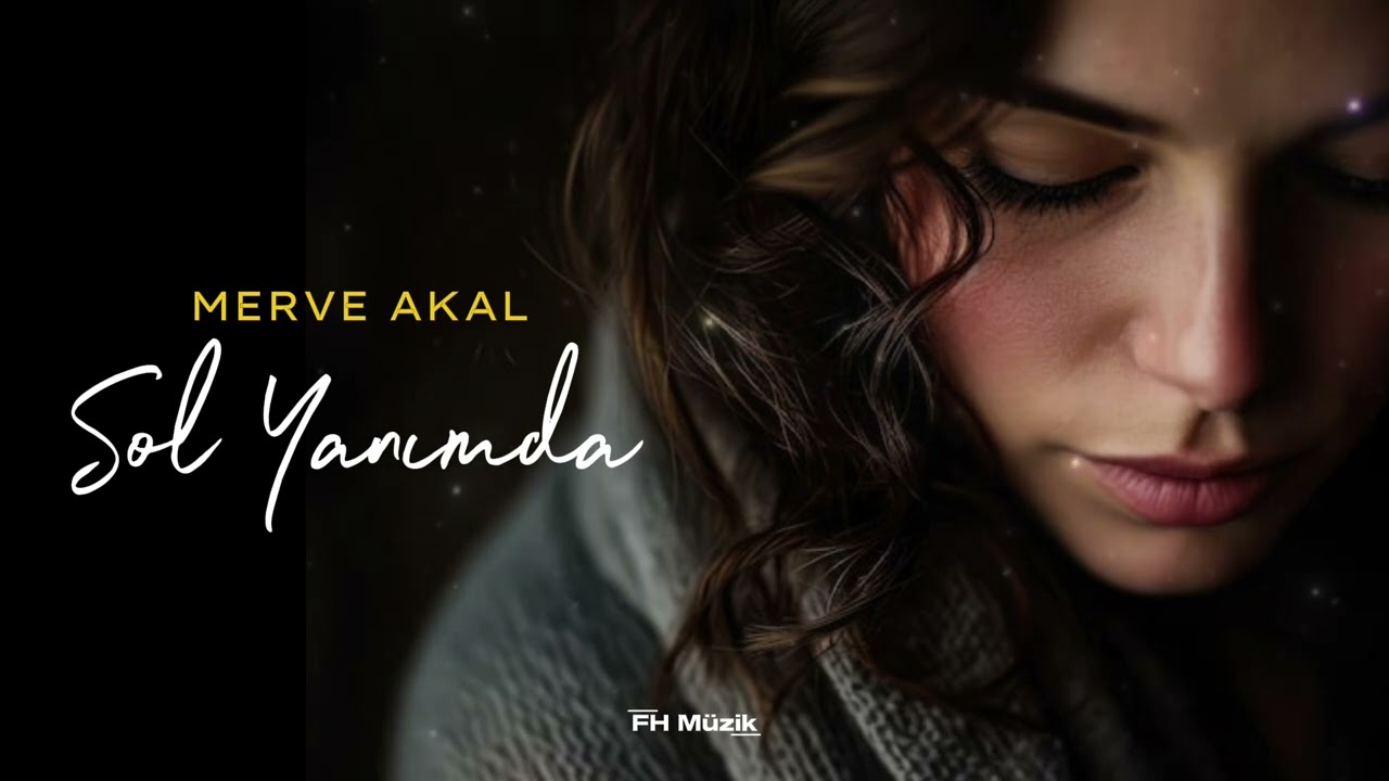 Merve Akal - Sol Yanımda (Official Visualizer)