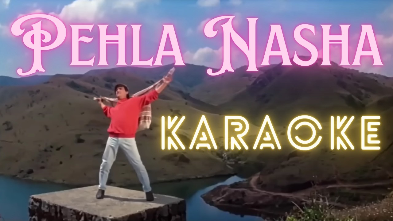 Pehla Nasha - Jo Jeeta Wohi Sikandar (AI Duet Karaoke) | Udit Narayan & Sadhana Sargam