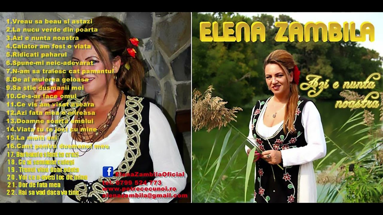🎶🎤Elena Zambila - 🎶Colaj album - AZI E NUNTA NOASTRA🎶🎤💥❤