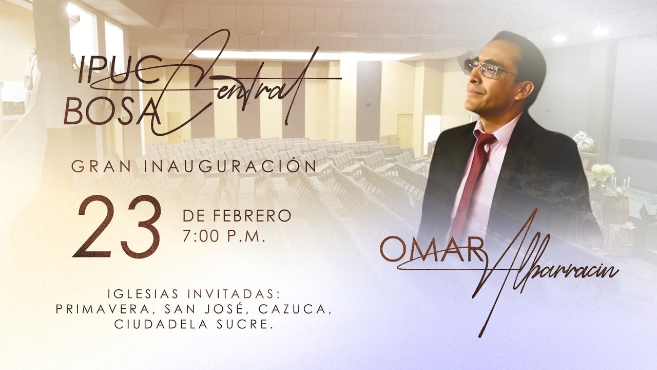 Gran Semana de Inauguración | Servicio Lunes | 23-02-2026 IPUC Bosa Central