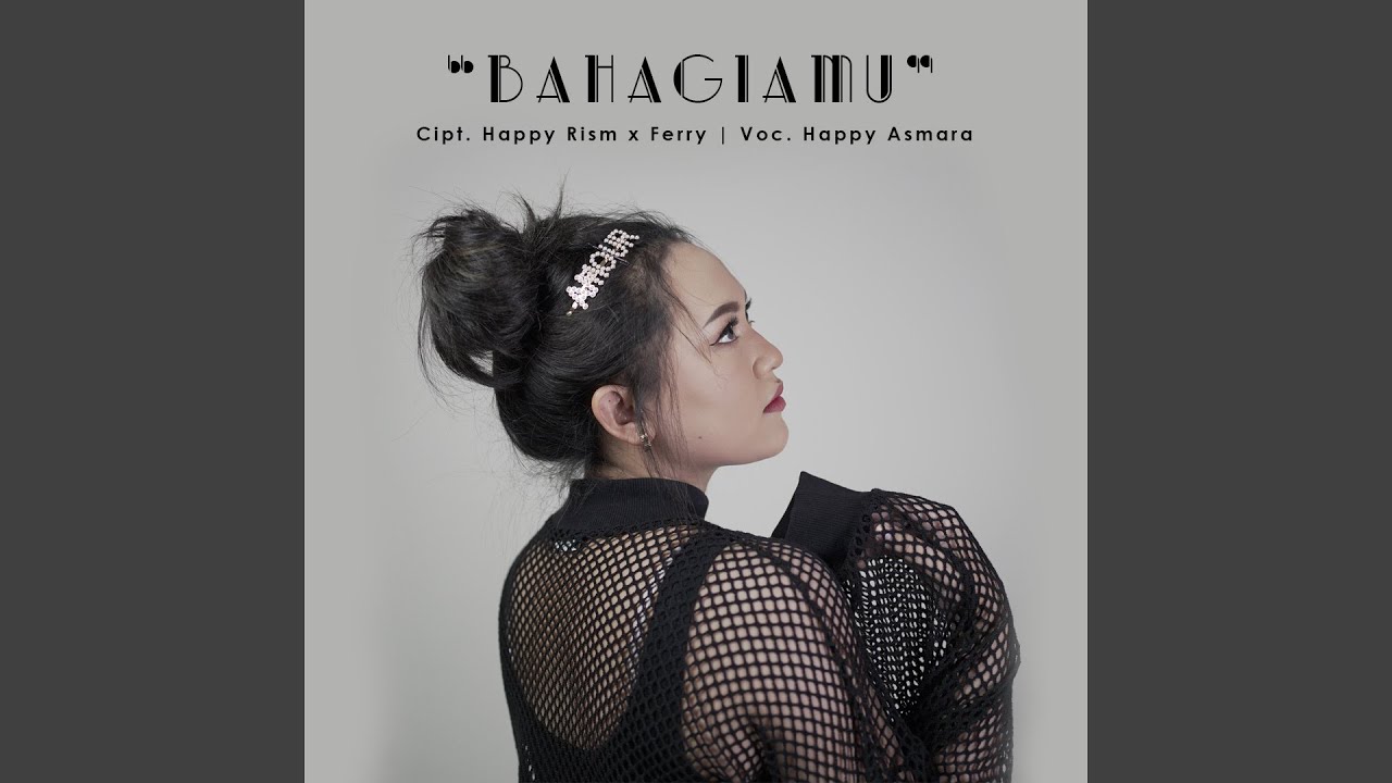 Bahagiamu