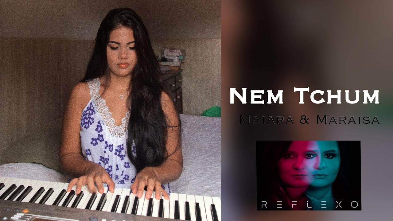 Nem tchum - Maiara & Maraisa (DVD Reflexo) - cover Isabella Arantes