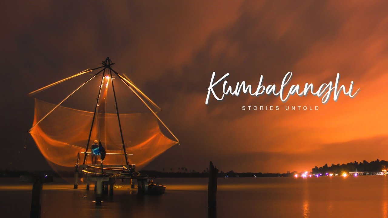 KUMBALANGHI - STORIES UNTOLD