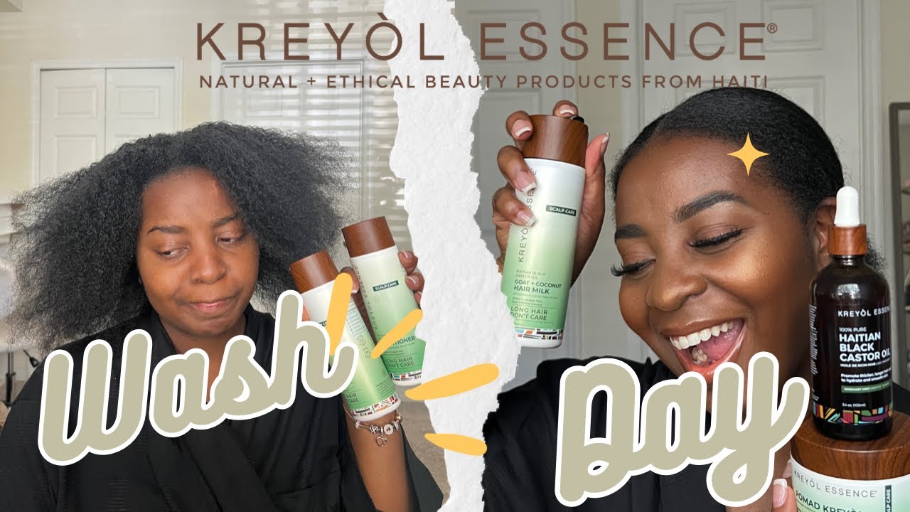 WASH DAY WITH KREYOL ESSENCE