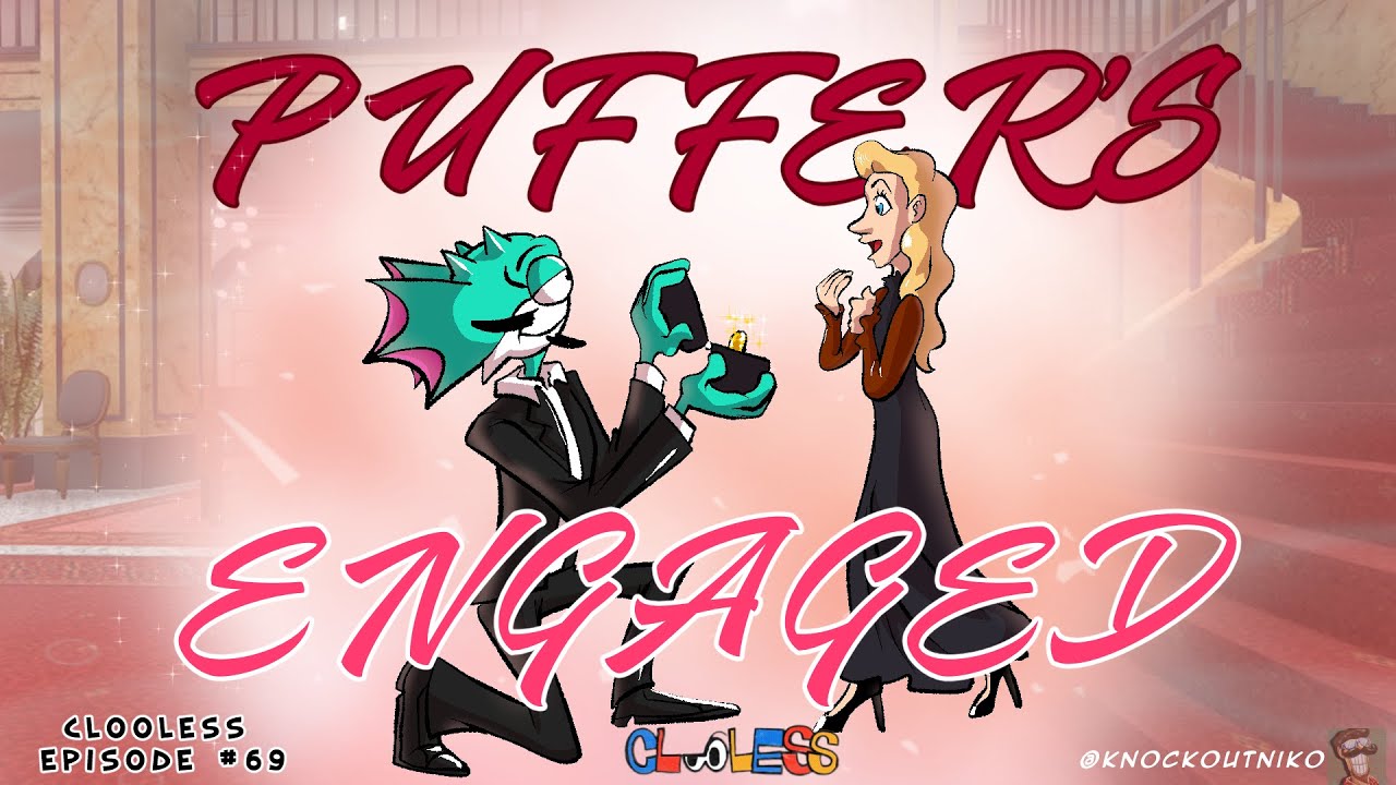 PUFFER'S ENGAGED! | Clooless Animated 69