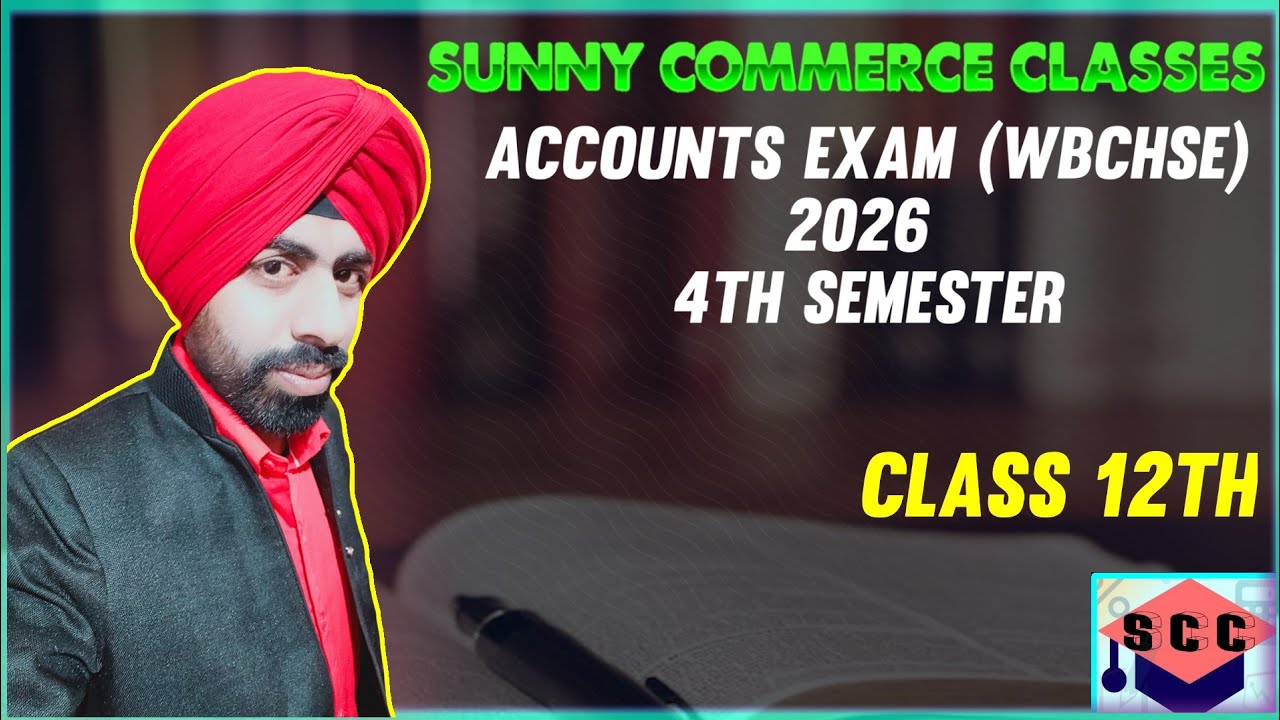 Accounts Exam Question Solution (WBCHSE) 2026 (4th Semester)