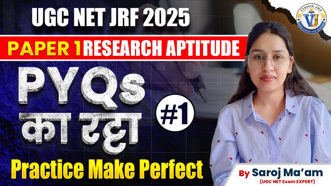 UGC NET JRF 2025 | Research Aptitude PYQs Practice | Paper 1 Important Questions #1 | By Saroj Mam
