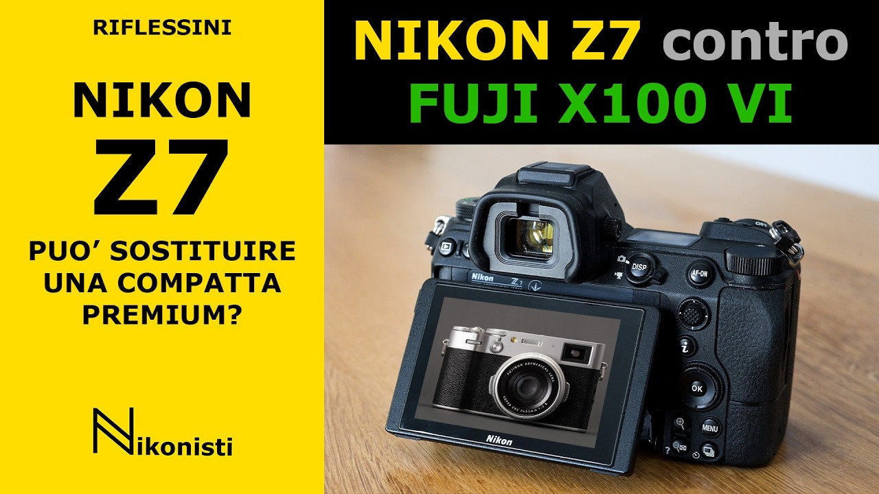 Nikon Z7 costa meno, ma pu&ograve; davvero sostituire una compatta premium come X100 o Leica Q?