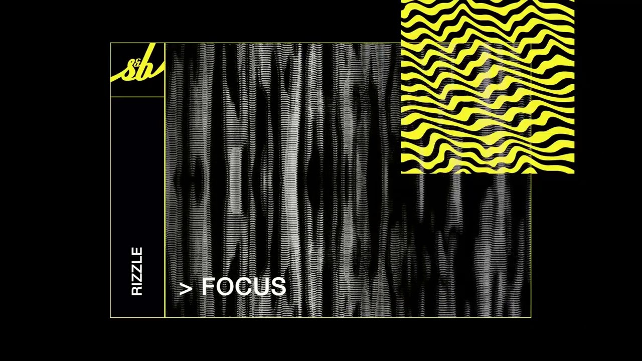 Rizzle - Focus