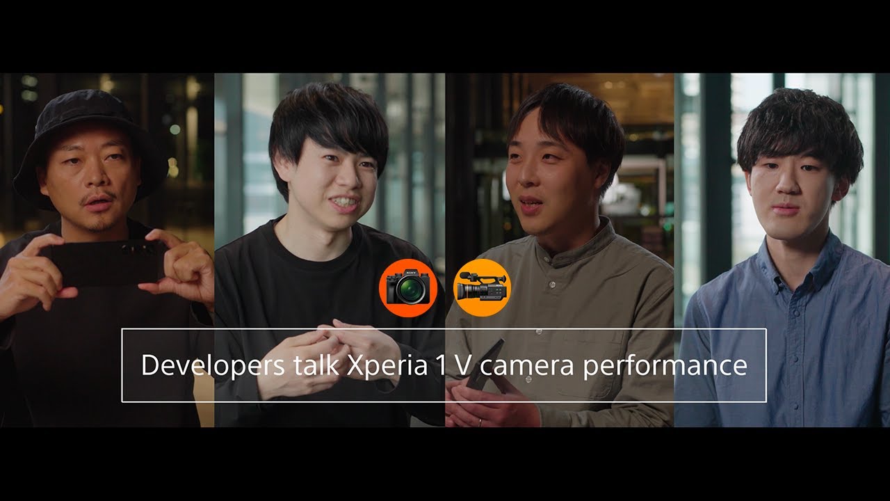 Sony's developers discuss the story behind Xperia 1 V's camera​