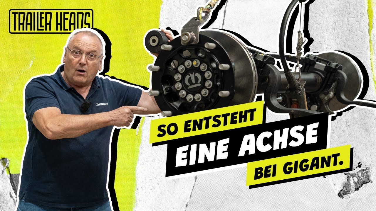 Moderne Achsfertigung bei GIGANT: So entsteht die KRONE Achse. | TRAILER HEADS