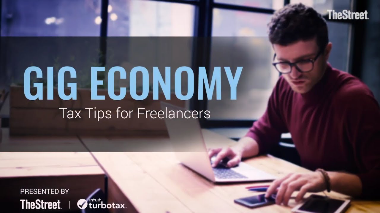 How to File Taxes When You're a Gig Worker - Presented By TheStreet + TurboTax