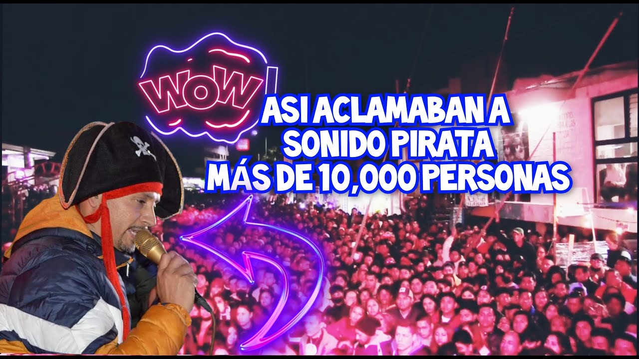 Así aclamaban a Sonido Pirata, el Bocho y a la Cholondrina en Zacatelco, Tlaxcala // 28 Enero 2023