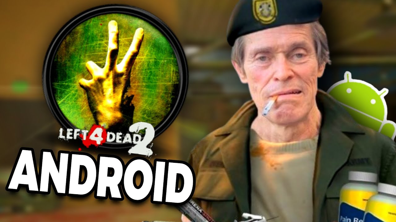Probé LEFT 4 DEAD 2 en ANDROID