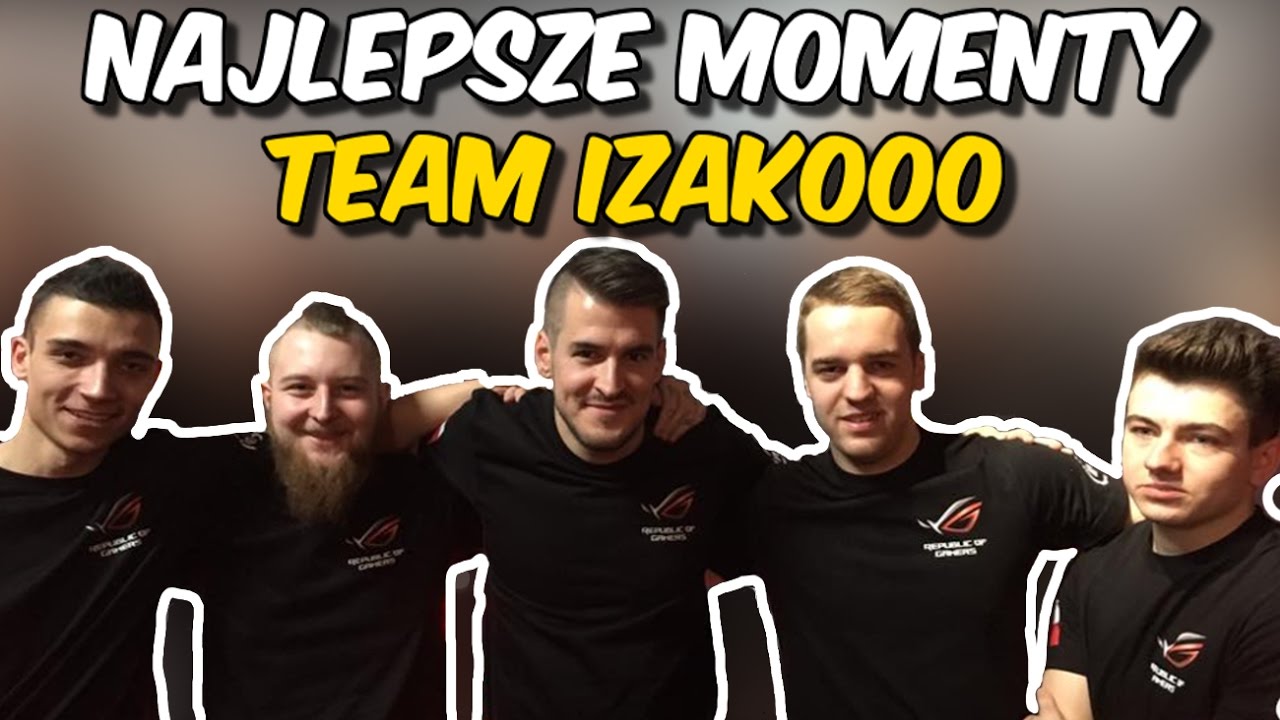 NAJLEPSZE MOMENTY TEAM IZAK - ASUS ROG GRAND FINALS