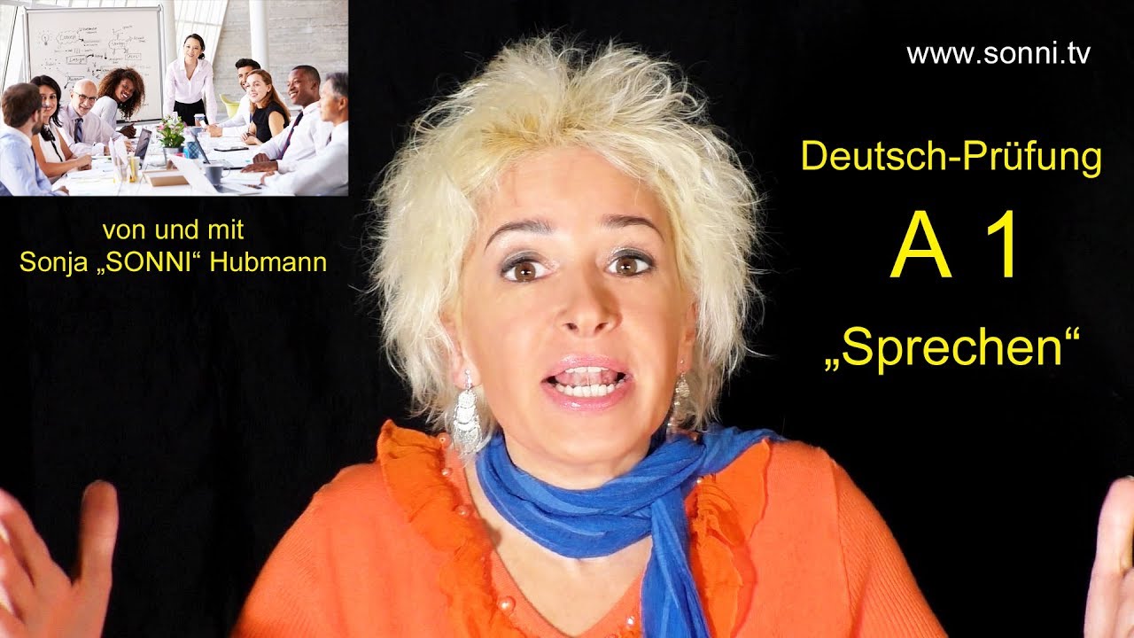 Deutsch-Prüfung A1 „Sprechen“ (von und mit Sonja Hubmann)