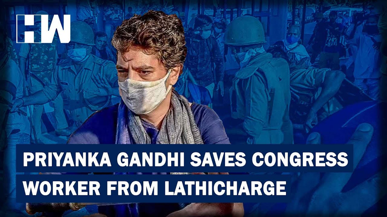 Priyanka Gandhi Shields Party Workers From UP Police lathi Charge While Marching Towards Hathras