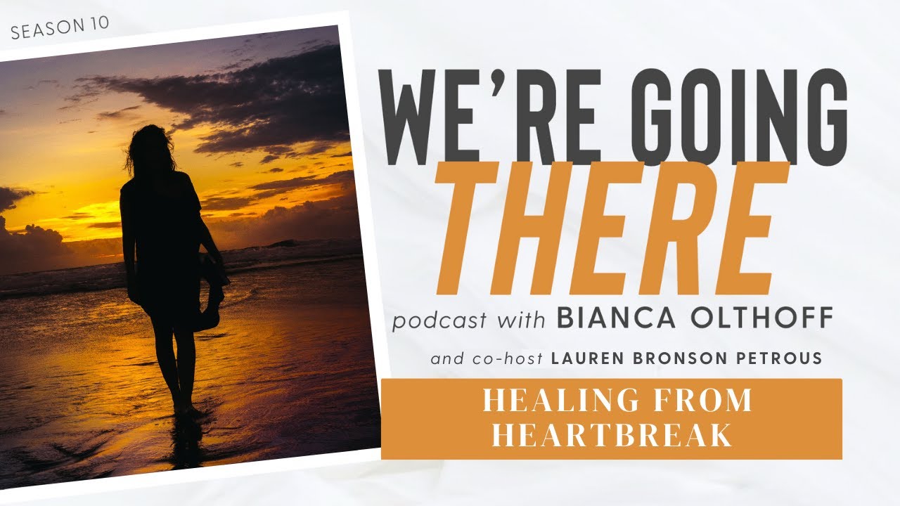 Single Again, Healing From Heartbreak, Embracing Wholeness | Bianca Juarez Olthoff
